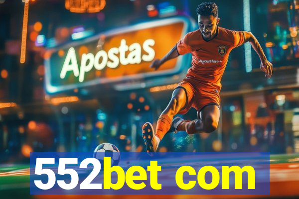 552bet com